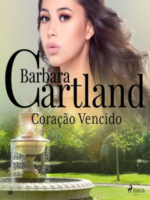 cover image of Coração Vencido (A Eterna Coleção de Barbara Cartland 16)
